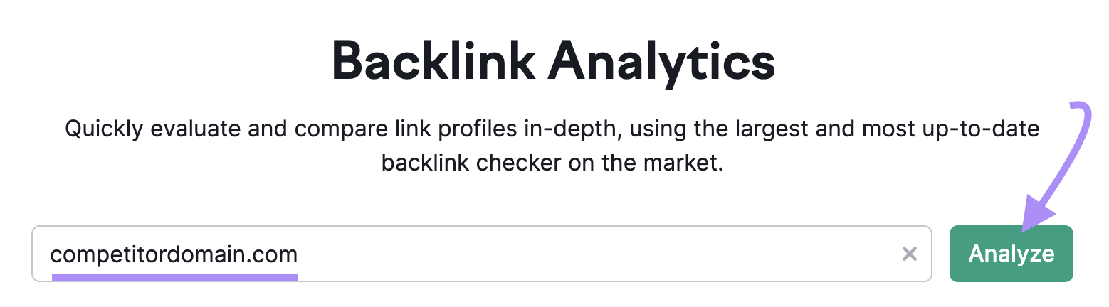 enter a competitor’s domain in Backlinks tool