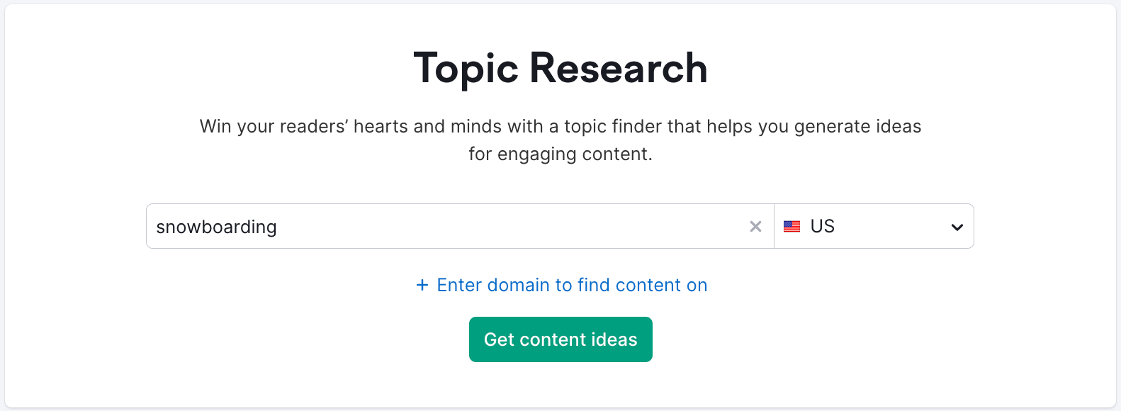 Topic Research starting page with options to enter a topic, select a country database, and add a domain to find content on.